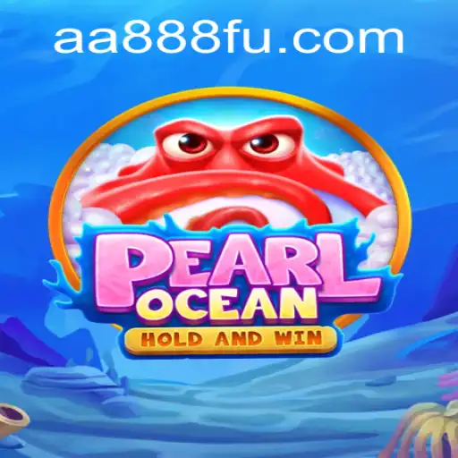 Explorando PearlOcean: O Inovador Jogo Online que Está Dominando AA888.com